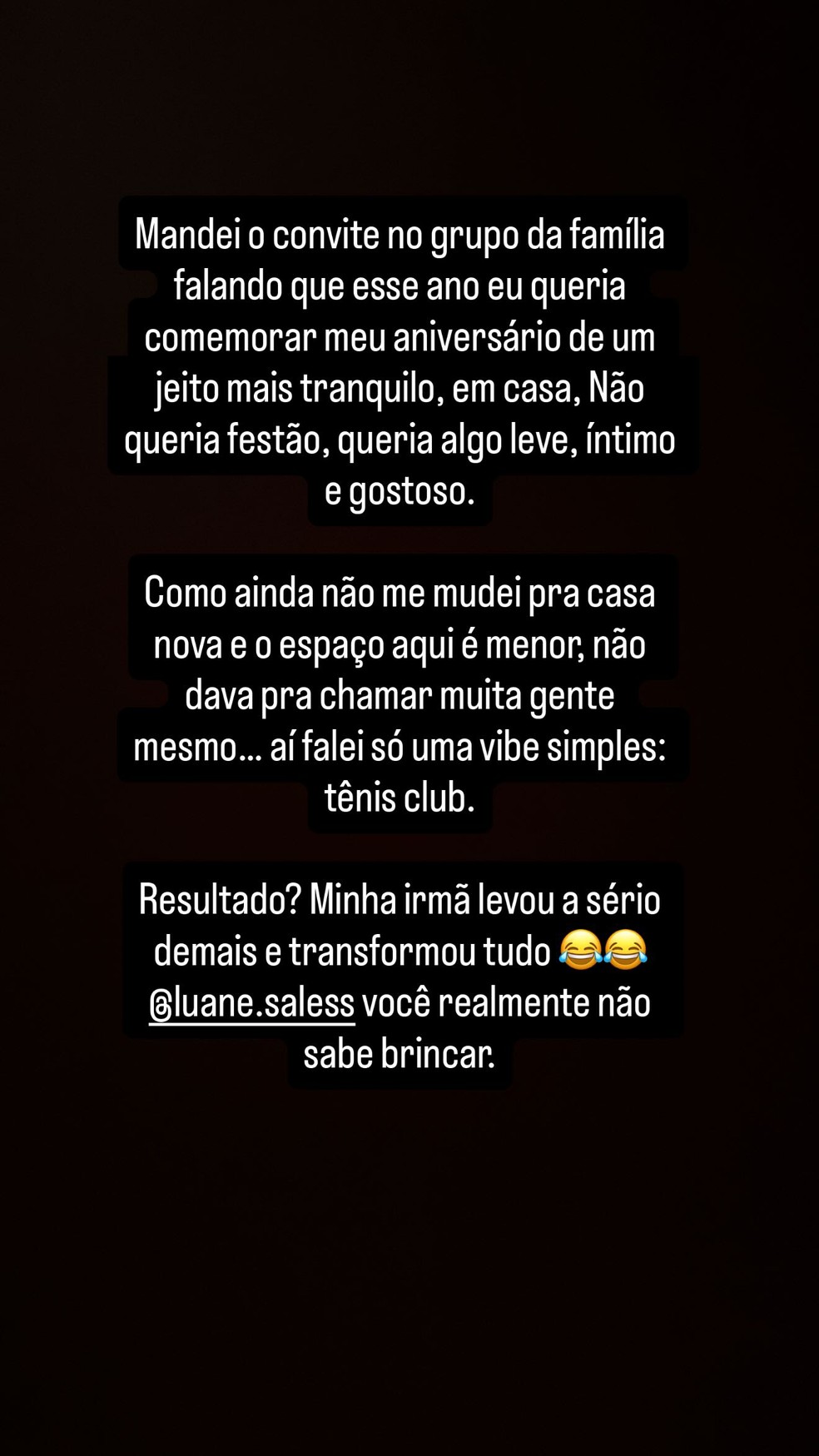 Ludmilla se surpreende após irmã organizar aniversário — Foto: Reprodução/ Instagram