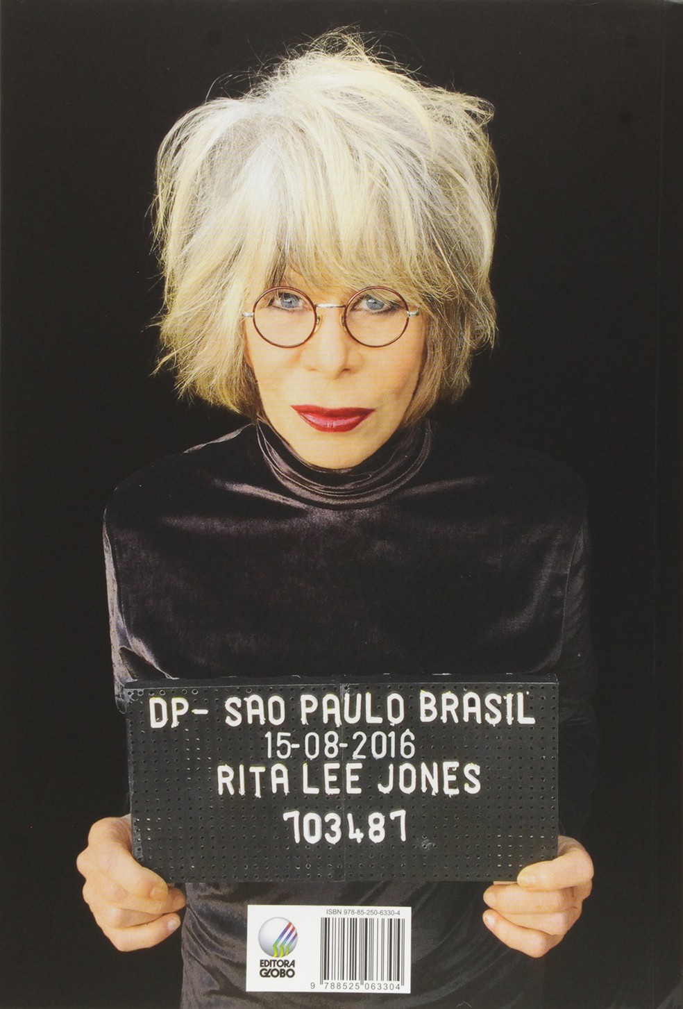 Do livro: 'Rita Lee: Uma autobiografia' (2016, Globo Livros, 296 pág. R$ 64,90 na Amazon) — Foto: Reprodução