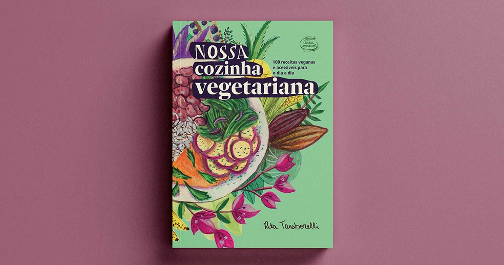 O livro mais recente: 100 receitas — Foto: Camila Fontenele