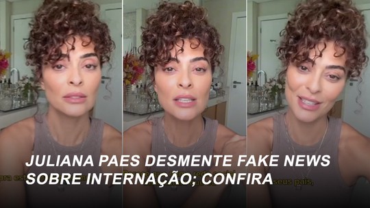 Juliana Paes desmente boatos de que estaria entubada: 'Peço que não espalhem fofoca'