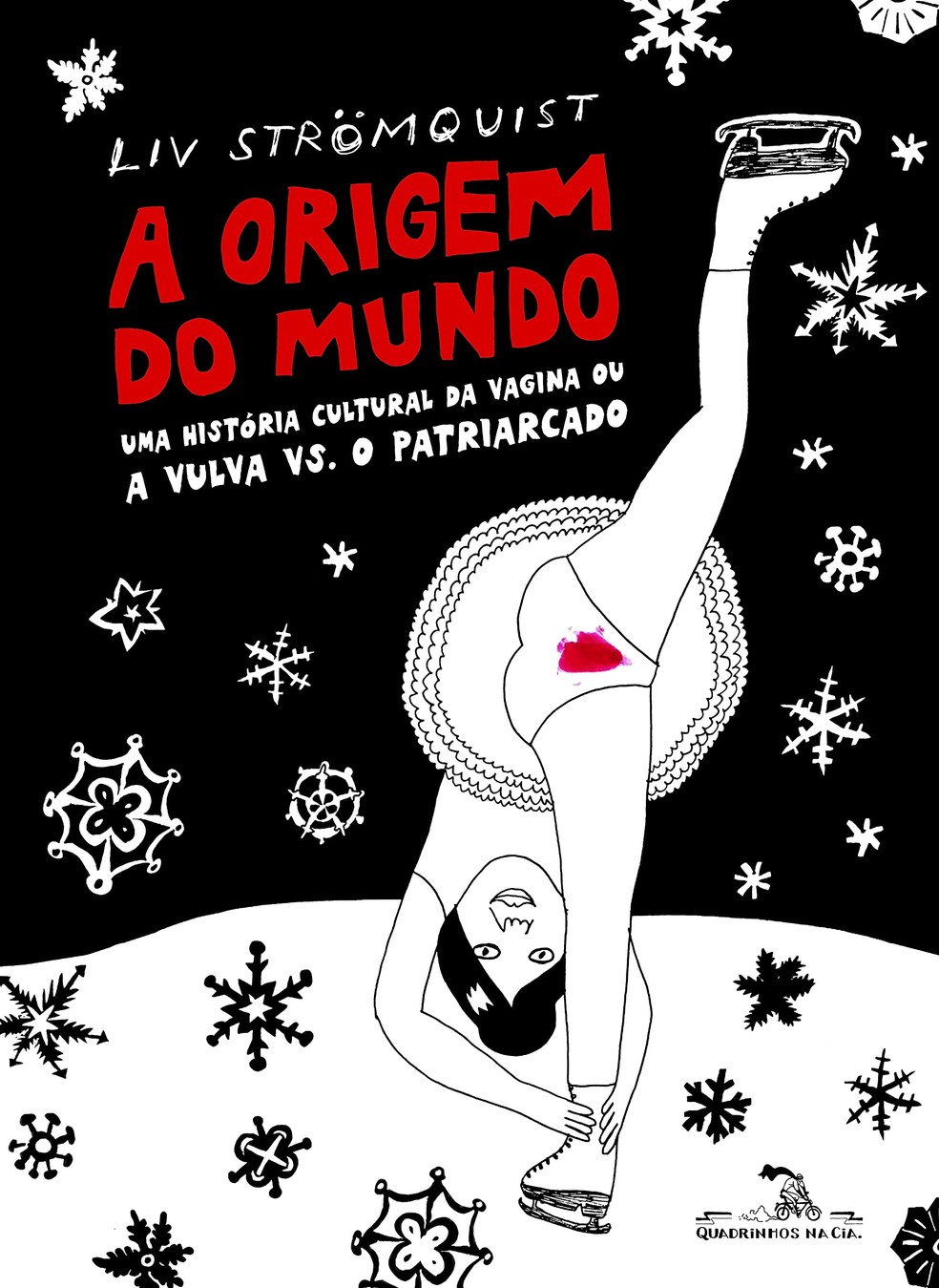 Capa de A origem do mundo: uma história cultural da vagina ou a vulva vs. o patriarcado, de Liv Strömquist — Foto: Reprodução/Divulgação