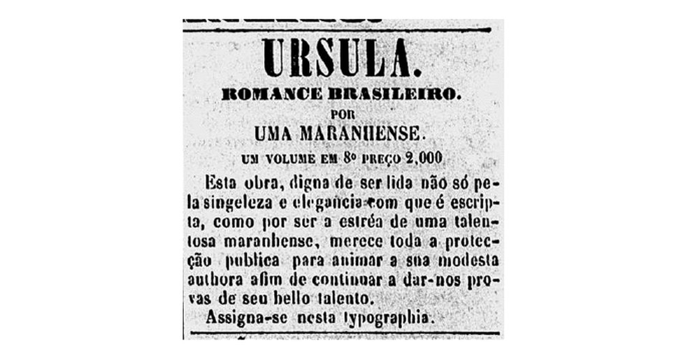 Anúncio de Úrsula, de Maria Firmina dos Reis, sob pseudônimo “Uma Maranhense — Foto: Reprodução
